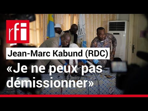 RDC: «J'ai un mandat du peuple, je ne peux pas démissionner», affirme Jean-Marc Kabund • RFI