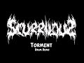 Scurillous - Torment (Drum Demo)