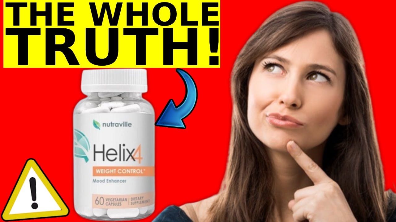 Helix 4 ⚠️BEWARE! Helix 4 Reviews Nutraville - Helix 4 Supplement Really  Works? - Helix 4 Supplement - YouTube