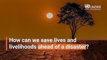 How can we save lives and livelihoods ahead of a disaster? | UNDRR