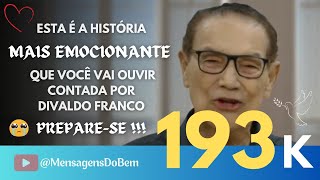 Divaldo Franco 🤍 A MAIS EMOCIONANTE HISTÓRIA SOBRE EUTANÁSIA #MensagensDoBem #omensageirodapaz