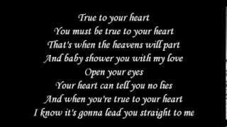 Video thumbnail of "98 degrees & Stevie Wonder - True to your heart (Lyrics)"