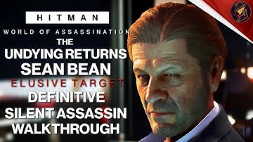 HITMAN | The Undying Returns 2024 | Elusive Target | 3 Easy Silent Assassin Methods | Walkthrough