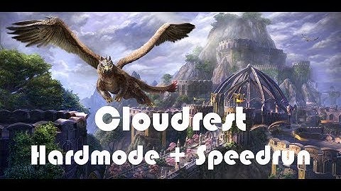 World First Cloudrest by Hodor (Hardmode +3 and Speedrun)