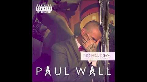 Paul Wall - No Favors (feat. June James) (Audio)