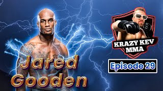 UFC Jared Gooden Talks about UFC STL fight, Training NFL athletes,  Best weapon fighting and more!