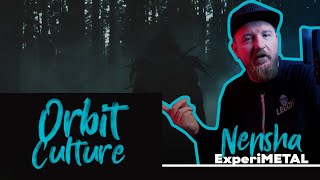 React to: Orbit Culture - Nensha
