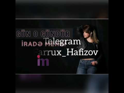 🔱IRADƏ MEHRI➡GÜN O GÜNDÜR💓🎧2020RemixMahni