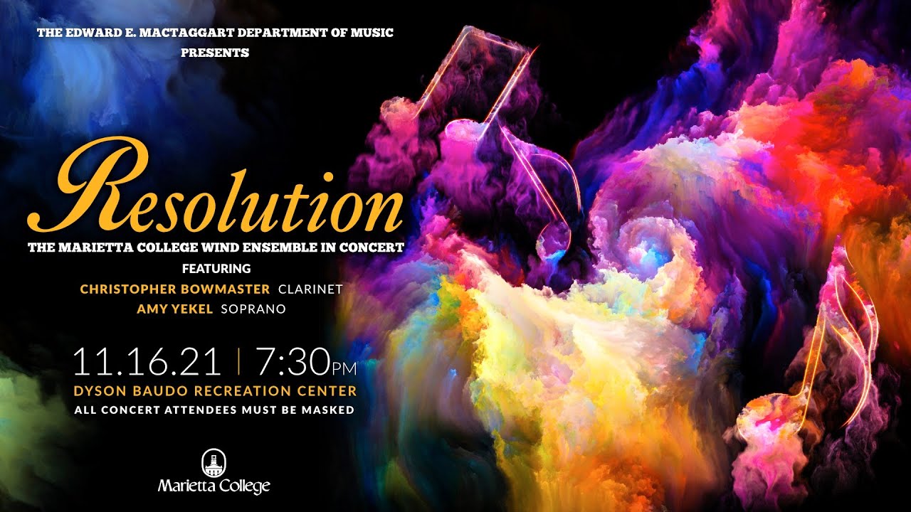 Watch MARIETTA COLLEGE WIND ENSEMBLE - RESOLUTION 2021 on YouTube Watch MARIETTA COLLEGE WIND ENSEMBLE - RESOLUTION 2021 on YouTube
