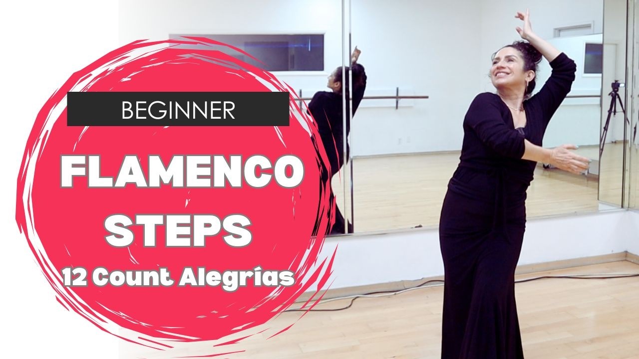 Beginner Flamenco: Your First 12-Count Marking Step (Alegrías)