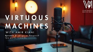 Align or Respect? Two Paths to AI Rights  | Ep. 3