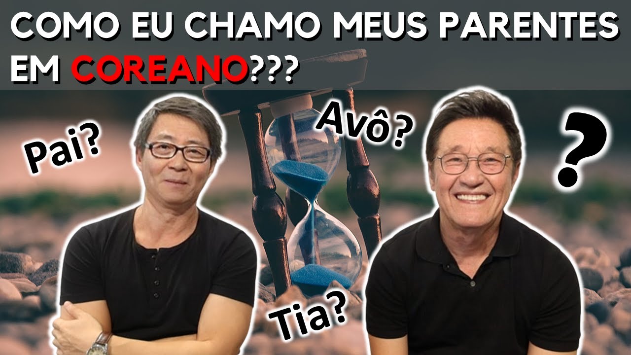 AULA 30  | CHAME SUA FAMILIA EM #COREANO | COREANOS MIB