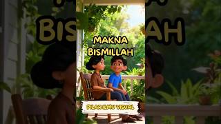 THE MEANING OF BISMILLAH #shorts #animation #bismillah #religiousscience #animation