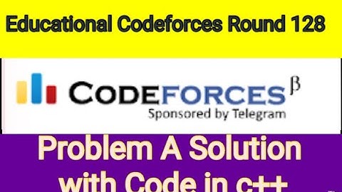 A. Minimums and Maximums | Educational Codeforces Round 128 (Div. 2)|Problem A Bangla solution c++