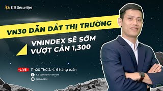 VN30 dẫn dắt - Vnindex sớm vượt cản 1,300 | Bắt nhịp Thị trường 17.05.2024 | KBSV