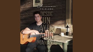 Video thumbnail of "Joaquín Chiavarino - Desde un Ayer a un Mañana"