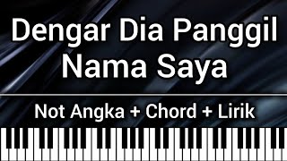 Dengar Dia Panggil Nama Saya - Cover Keyboard (Not Angka Chord Lirik) Tutorial Karaoke (Lagu Rohani)
