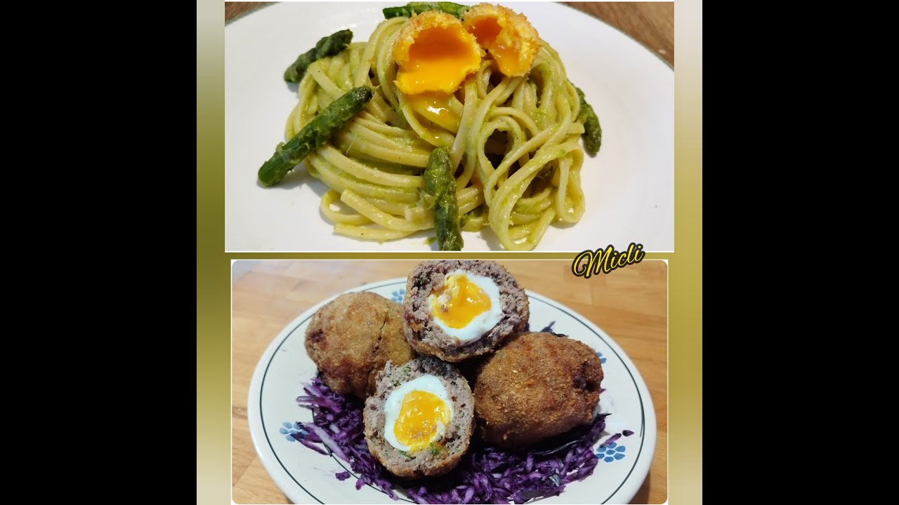 2 RICETTE CON LE UOVA / LINGUINE CON CREMA DI ASPARAGI E TUORLO FRITTO / UOVA ALLA SCOZZESE / MICLI