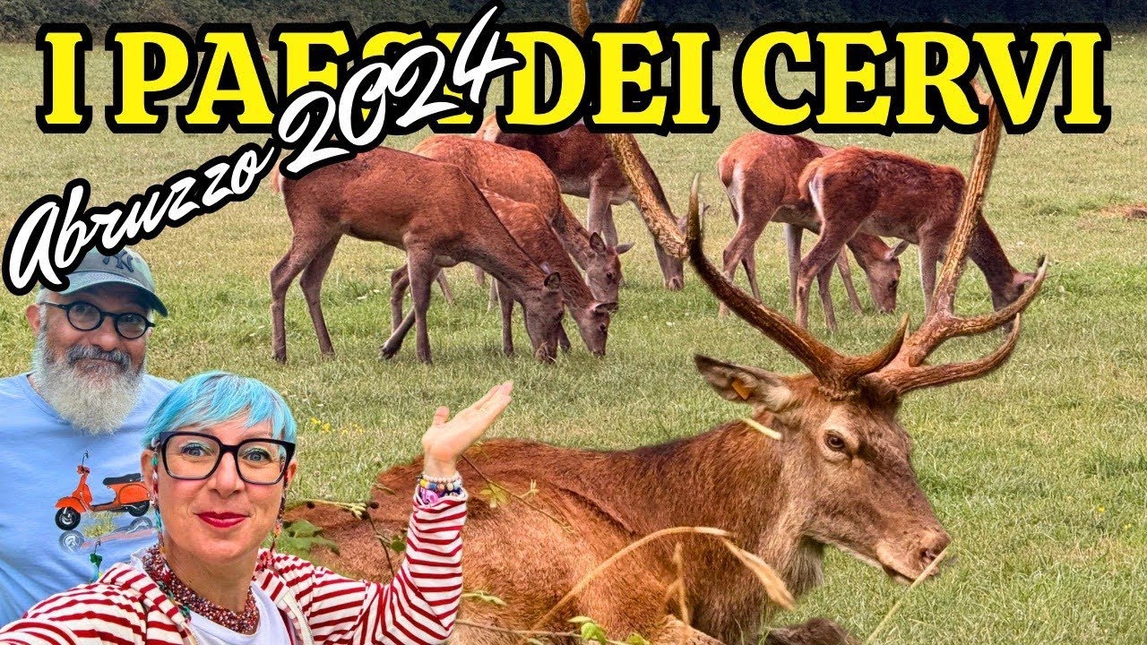 I Paesi dei Cervi, Villalago e Villetta Barrea, Abruzzo 2024