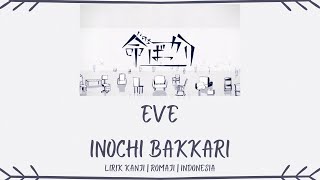 Video thumbnail of "[Cover] Eve / Nuyuri (ぬゆり) - Inochi Bakkari (命ばっかり) | LIRIK KANJI/ROMAJI/INDONESIA"