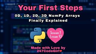 0D, 1D, 2D, 3D NumPy Arrays Finally Explained   Season 1 Lesson 43