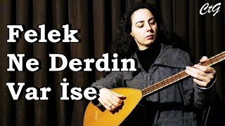 Candan - Felek Ne Derdin Var İse Cover