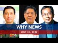 UNTV: Why News | July 4, 2022