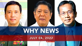 UNTV: Why News | July 4, 2022