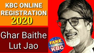 KBC ONLINE REGISTRATION 2020 | KBC Online Kaise Khele 2020 | Fraud Call | KBC Whatsapp Lottery |