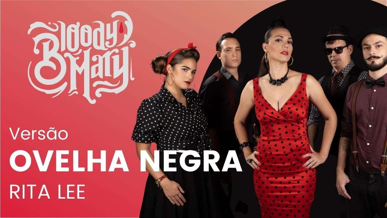 BLOODY MARY - OVELHA NEGRA (RITA LEE)