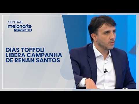 Dias Toffoli authorizes Renan Santos' campaign | Central Meio Norte