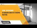 Ongoing Construction Site | ARCHFY ARCHITECTS