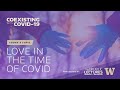 Love in the time of COVID