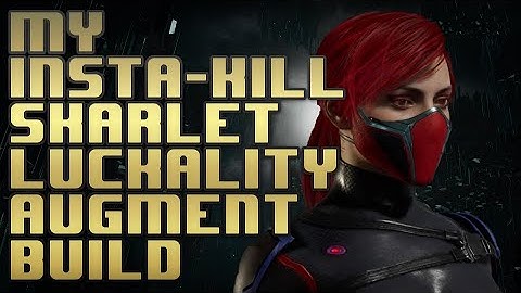 My insta-kill unblockable Luckality Skarlet augment build, Insta-kill as well as heal yourself