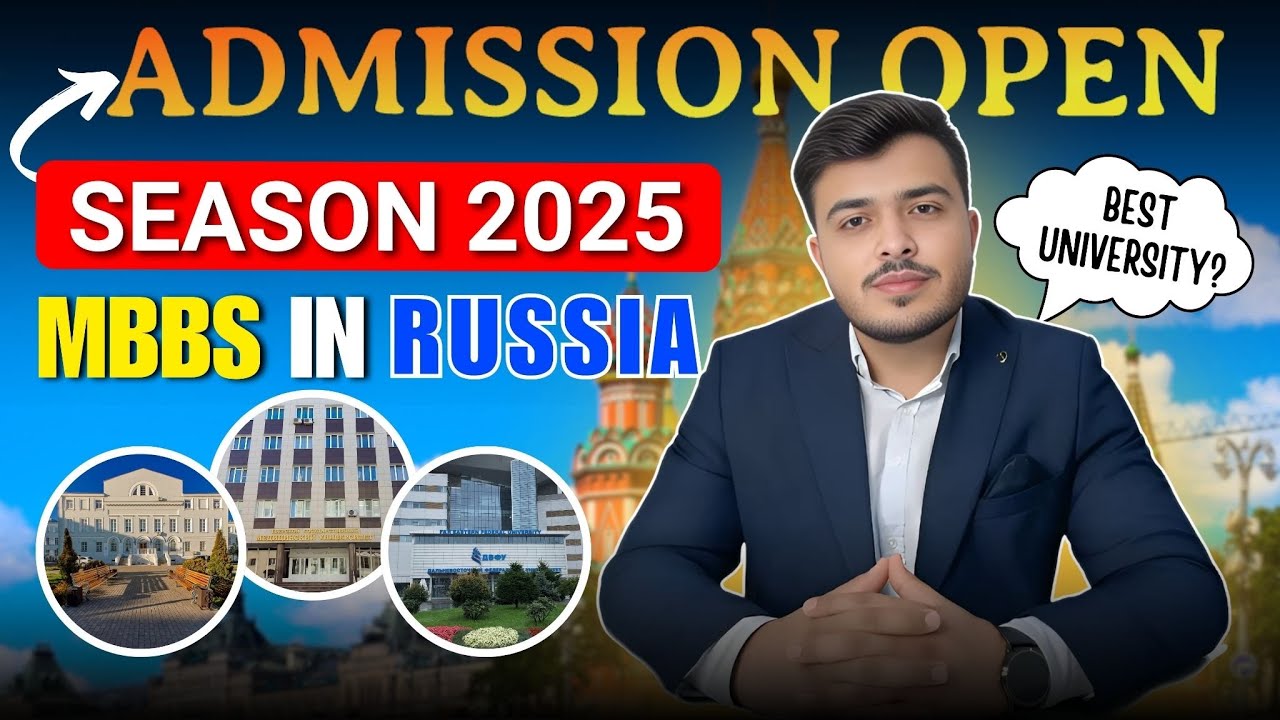 MBBS in Russia 2025 Admission Update | Study MBBS Abroad | Fees ...