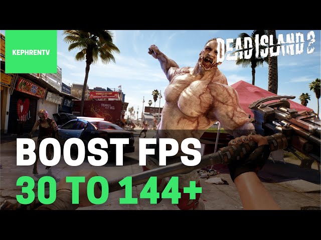 Dead Island 2 PC all graphics settings explained