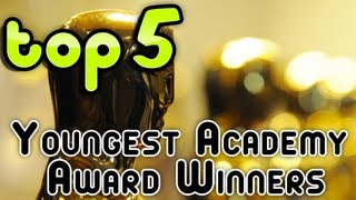 Top 5 Youngest Academy Award Winners