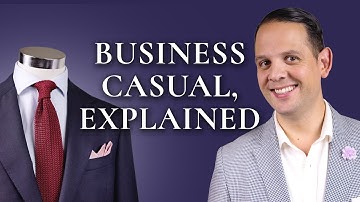 Business Casual Attire For Men & Dress Code Explained with Lookbook Outfits