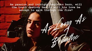 As Long As I Breathe: Love Against All Odds