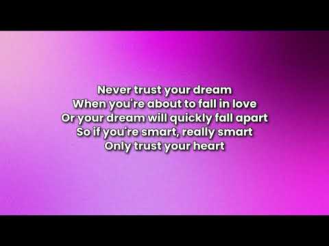 Only Trust Your Heart (Lyrics) - Astrud Gilberto