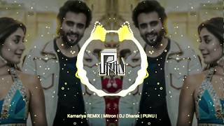 Kamariya REMiX | Mitron | DJ Dharak | PUNU |