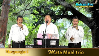 Marpangaci  covered, MATA MUAL Trio   #LiveStream,#LiveMusic,,#lagubatak,
