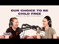 Choosing Child-Free Life with Amanda 👩‍👧‍👦