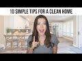 10 Tips for a Clean Home | Habits for Keeping a Clean House