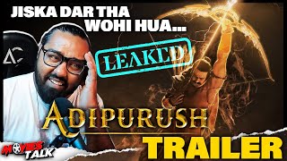 ADIPURUSH - Trailer Leaked | Jiska Dar Tha Wahi Hua Yaar..