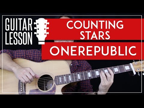 Counting Stars Guitar Tutorial - OneRepublic Guitar Lesson ? |Easy Chords + No Capo + Guitar Cover|