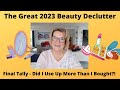 The Great Beauty Declutter of 2023! Have I Used Up More Than I&#39;ve Bought?  Final Tally