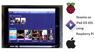 Stremio on iPads And iPhones With The Help Of A Raspberry Pi