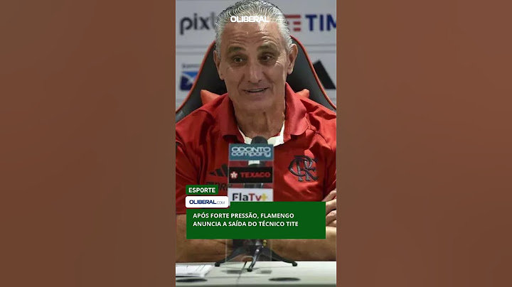 Após forte pressão, Flamengo anuncia a saída do técnico Tite