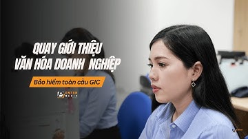 Enter Media | Quay Video Văn Hóa Doanh Nghiệp GIC Tour – Truyền tải tinh thần nội bộ GIC